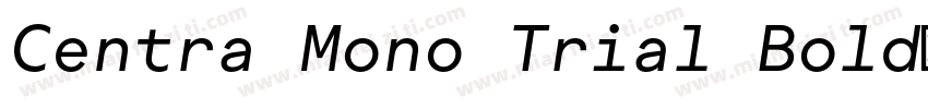 Centra Mono Trial Bold字体转换